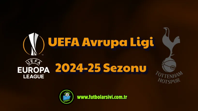 UEFA Avrupa Ligi 2024-25 Sezonu
