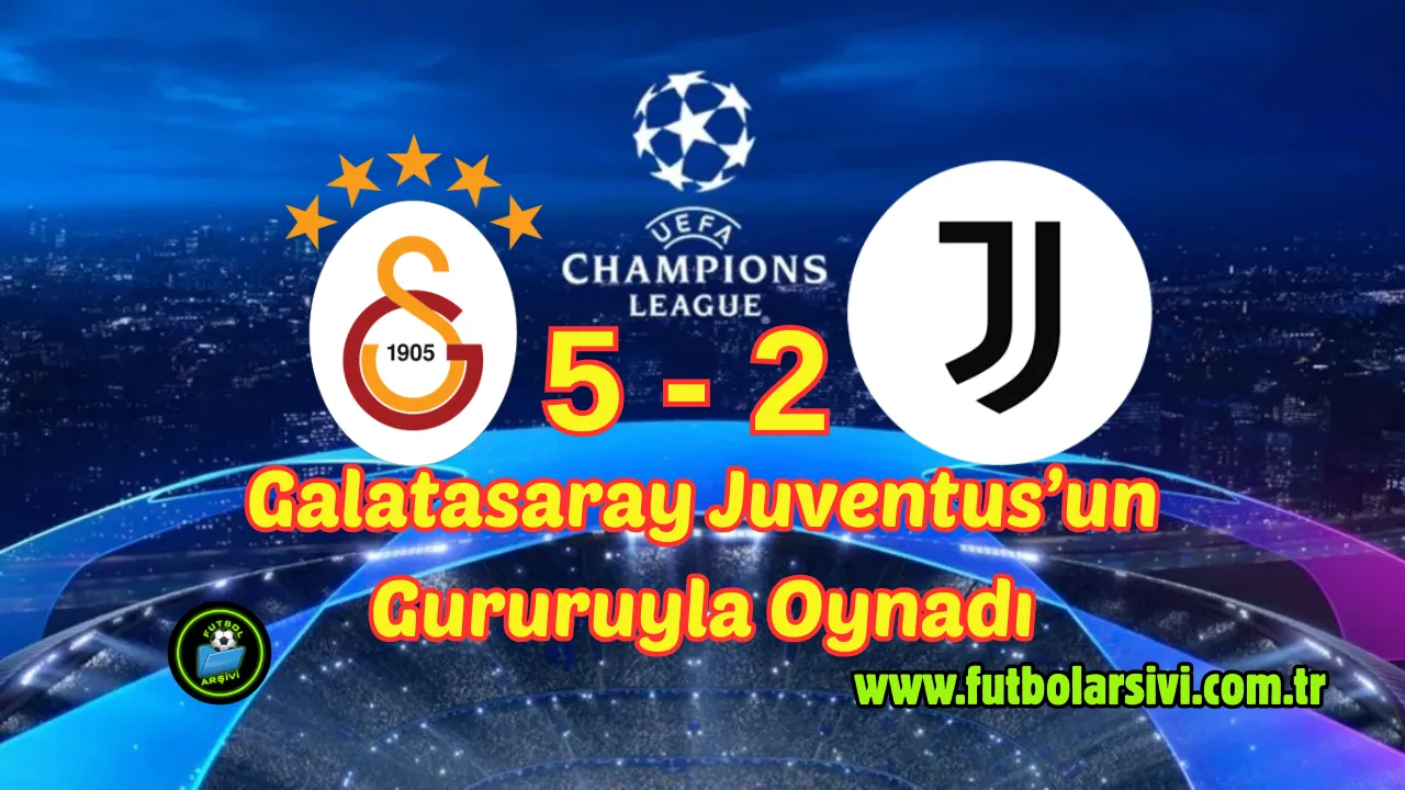 Galatasaray-Juventus: Galatasaray, Juventus�un Gururuyla Oynad�