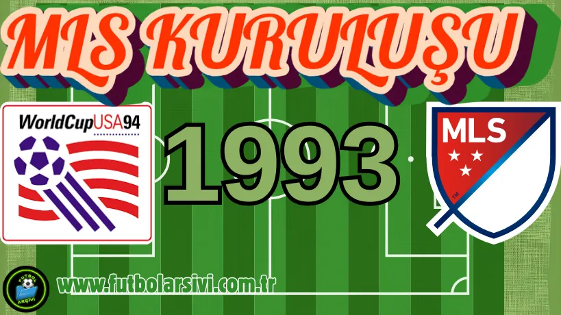 MLS Kurulu�u-D�nya Kupas� Miras�