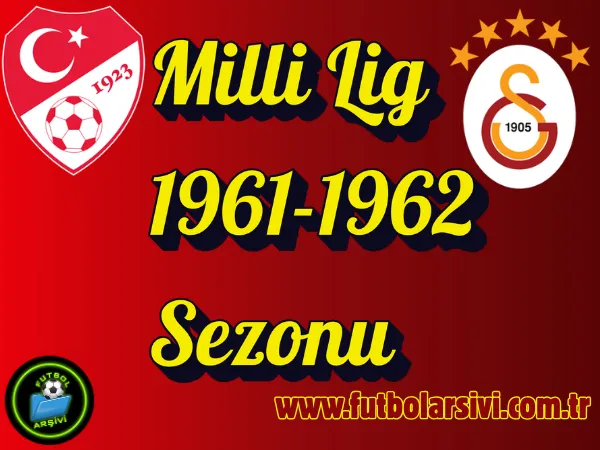 Milli Lig 1961-1962 Sezonu