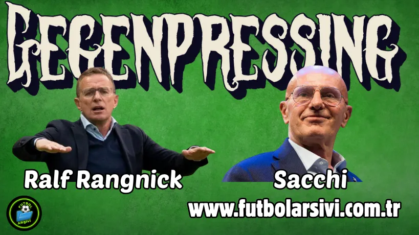 Ralf Rangnick ve Sacchi