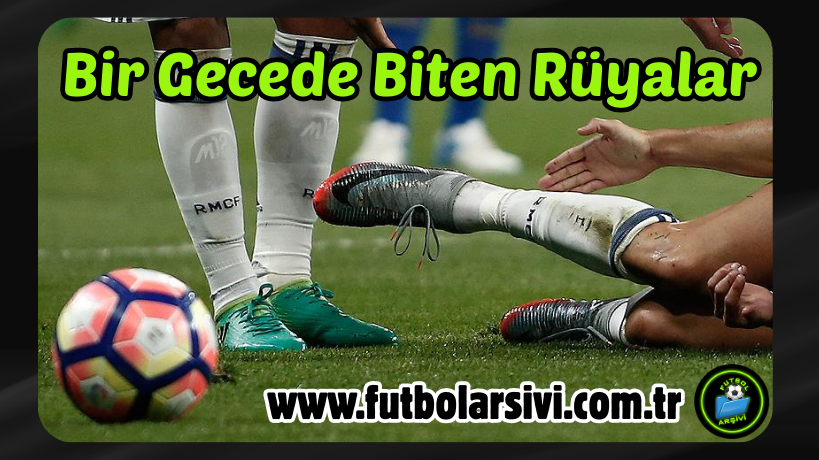 Bir Gecede Biten R�yalar: Futbol Tarihinin En Travmatik 6 Sakatl���