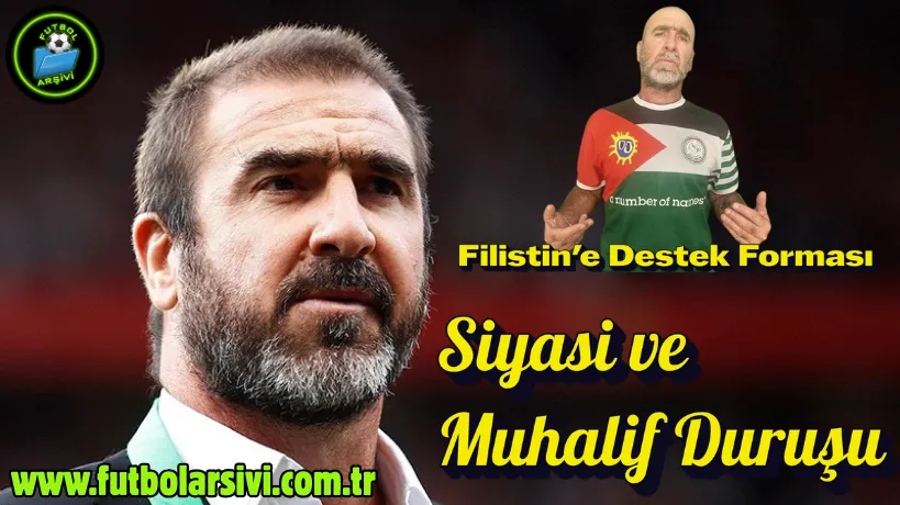 Eric Cantona Filistine Destek Formas�