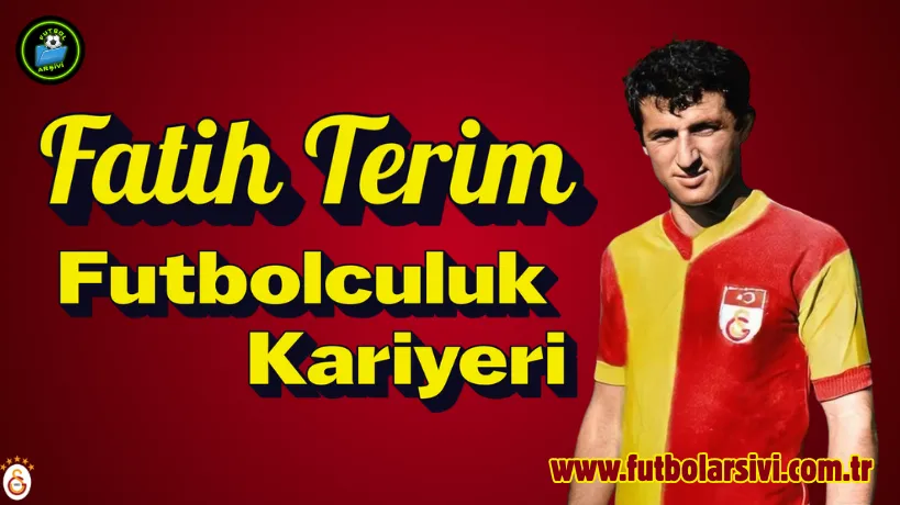 Fatih Terim Galatasaray Formas� �le