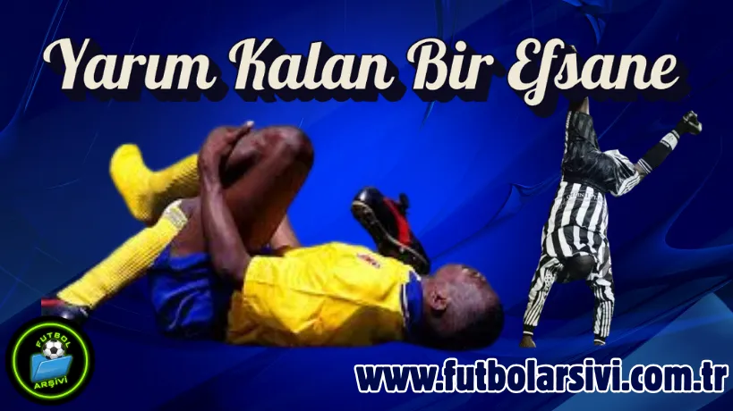 Faustino Asprilla Yar�m Kalan Efsane