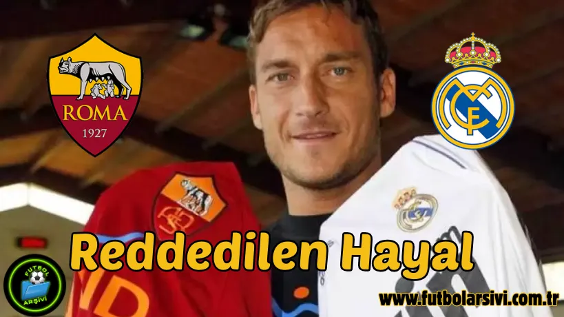 Francesco Totti Real Madrid