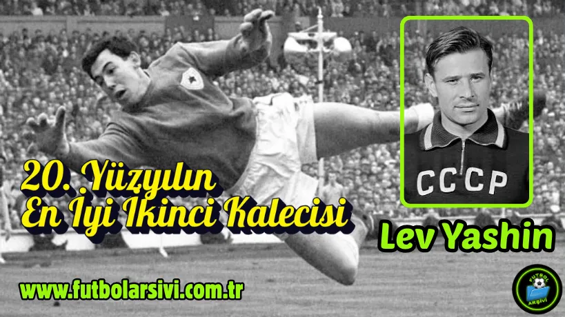 Gordon Banks ve Lev Yashin