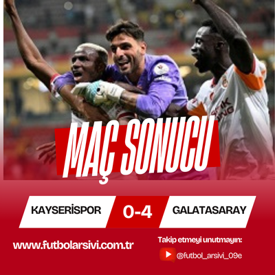Kayserispor-Galatasaray