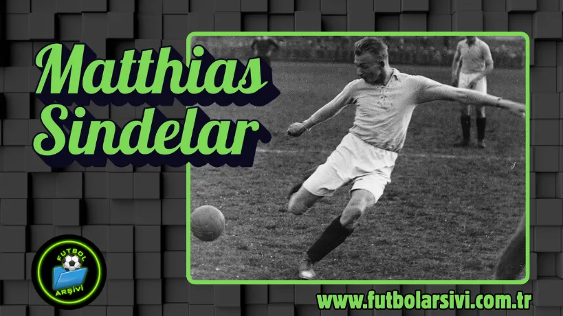 Matthias Sindelar www-futbolarsivi-com-tr