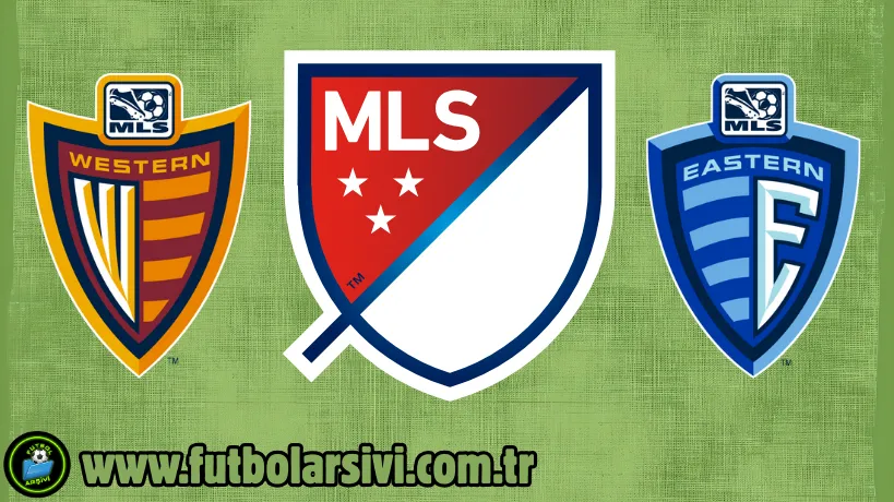 MLS Do�u ve Bat� Konferanslar�