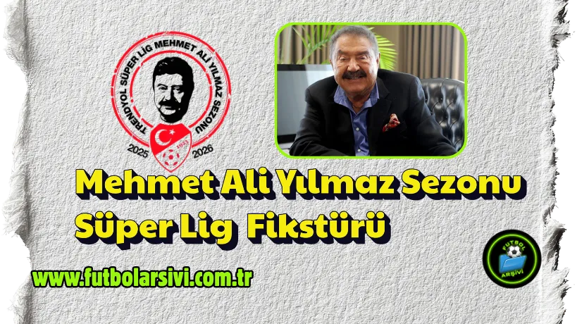 2025-2026 S�per Lig Fikst�r� ve Ma� Sonu�lari