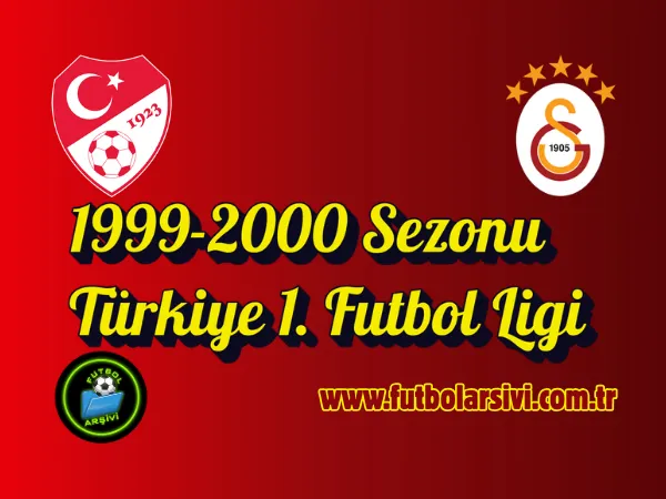 1999-2000 Sezonu T�rkiye 1. Futbol Ligi