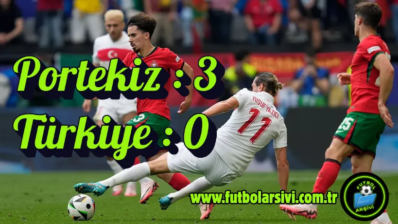 T�rkiye-Portekiz Euro 2024 Ma� Detay�