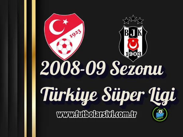 2008-09 Sezonu T�rkiye S�per Ligi
